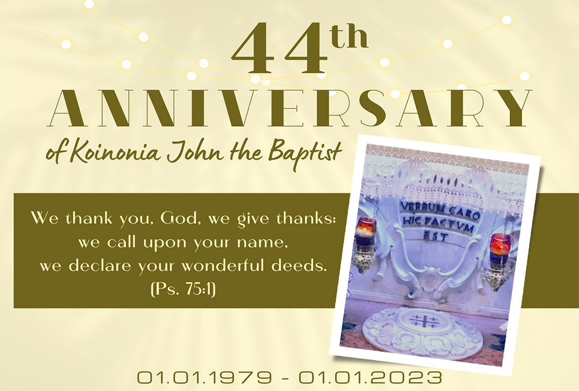 44th Anniversary of Koinonia John the Baptist - Ps. 75,2 - 01.01.1979-01.01.2023