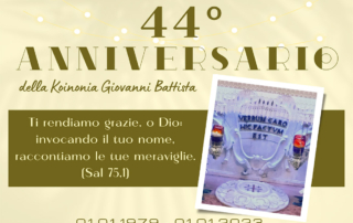 44° Annivesario della Koinonia Giovanni Battista - Sal 75,1 - 01.01.1979-01.01.2023